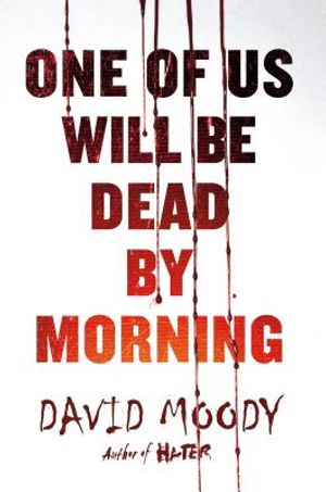 One of Us Will Be Dead by Morning image number 0