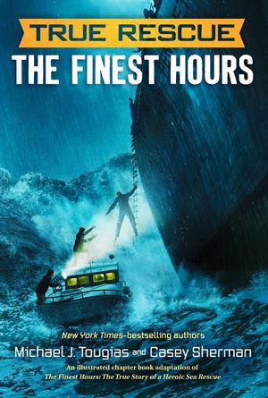 True Rescue: The Finest Hours: The True Story of a Heroic Sea Rescue image number 0
