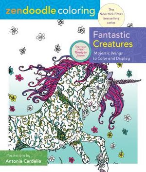 Zendoodle Coloring: Fantastic Creatures: Majestic Beings to Color and Display image number 0