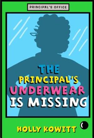 Principal's Underwear Is Missing image number 0