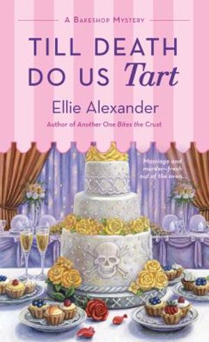 Till Death Do Us Tart: A Bakeshop Mystery image number 0