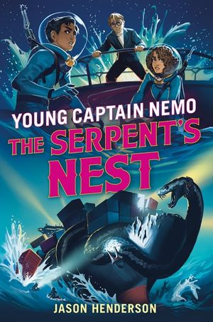 The Serpent's Nest: Young Captain Nemo image number 0