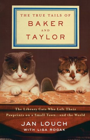 The True Tails of Baker and Taylor image number 0