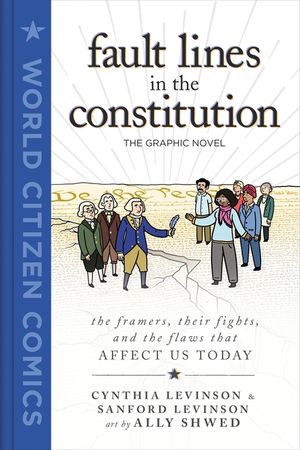 Fault Lines in the Constitution: The Graphic Novel image number 0