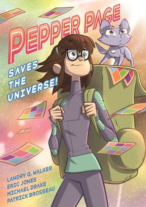 Pepper Page Saves the Universe! image number 0