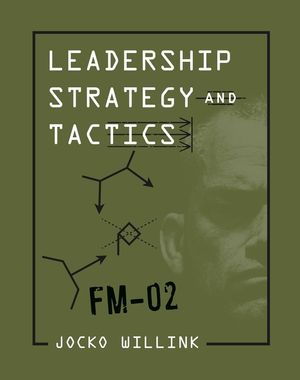Leadership Strategy and Tactics: Field Manual image number 0