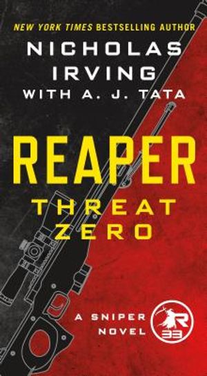 Reaper: Threat Zero: A Sniper Novel image number 0