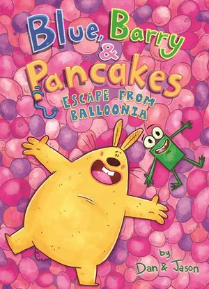 Blue, Barry & Pancakes: Escape from Balloonia image number 0