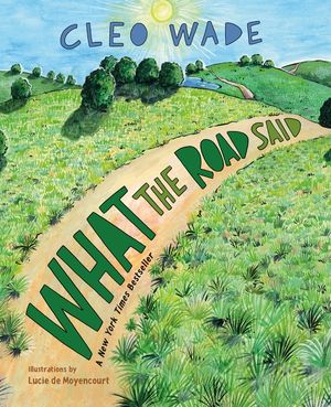 What the Road Said image number 0