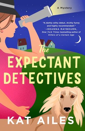 The Expectant Detectives: A Mystery image number 0
