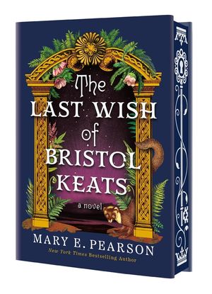 The Last Wish of Bristol Keats: [Limited Stenciled Edge Edition] image number 0