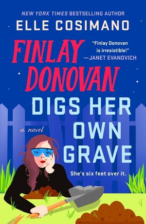 Finlay Donovan Digs Her Own Grave image number 0