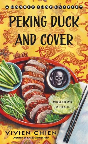 Peking Duck and Cover: A Noodle Shop Mystery image number 0