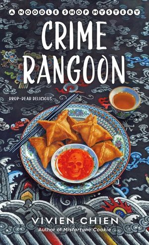 Crime Rangoon: A Noodle Shop Mystery image number 0