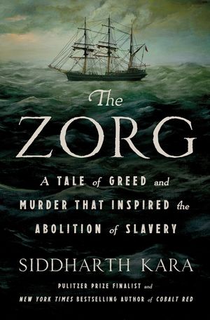 The Zorg: A Tale of Greed and Murder That Inspired the Abolition of Slavery image number 0
