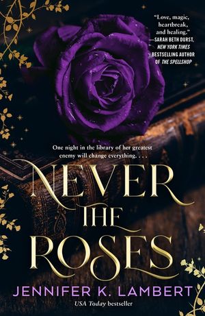 Never the Roses image number 0