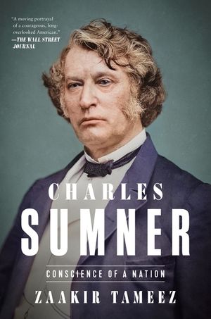Charles Sumner: Conscience of a Nation image number 0