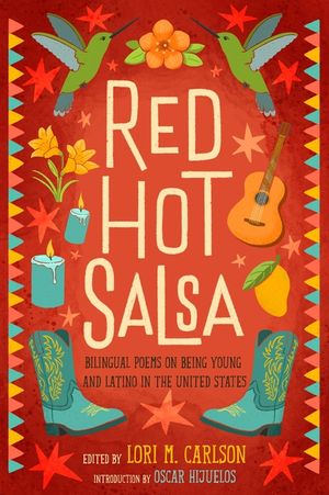 Red Hot Salsa: Bilingual Poems on Being Young and Latino in the United States image number 0
