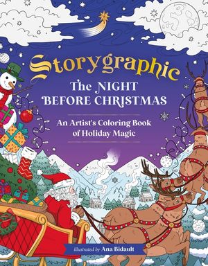 Storygraphic: The Night Before Christmas: An Artist's Coloring Book of Holiday Magic image number 0