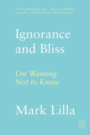 Ignorance and Bliss: On Wanting Not to Know image number 0