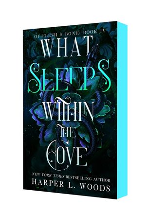 What Sleeps Within the Cove: Of Flesh & Bone, Book Four image number 0