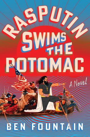 Rasputin Swims the Potomac image number 0