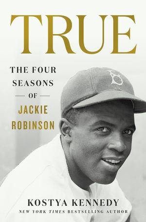 True: The Four Seasons of Jackie Robinson image number 0
