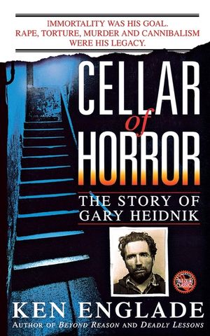 Cellar of Horror: The Story of Gary Heidnik image number 0