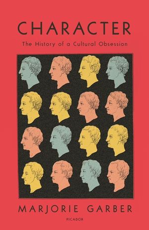 Character: The History of a Cultural Obsession image number 0