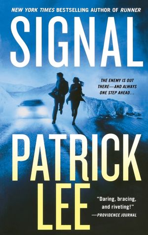 Signal: A Sam Dryden Novel image number 0