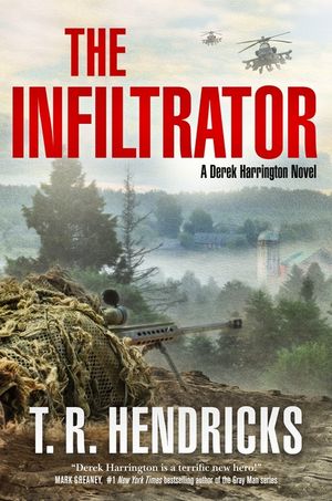 The Infiltrator: A Derek Harrington Novel image number 0