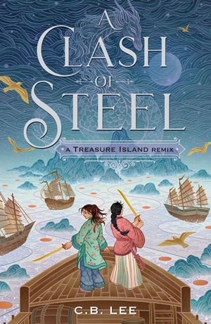 A Clash of Steel: A Treasure Island Remix image number 0