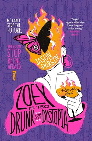 Zoey Is Too Drunk for This Dystopia image number 0
