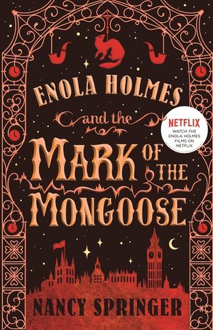 Enola Holmes and the Mark of the Mongoose image number 0