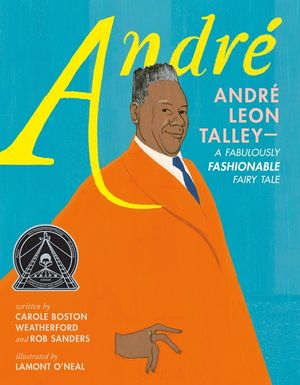 Andr&eacute; Andr&eacute; Leon Talley--A Fabulously Fashionable Fairy Tale image number 0