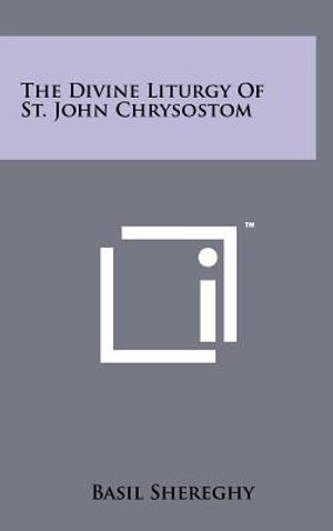 The Divine Liturgy Of St. John Chrysostom image number 0