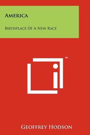 America: Birthplace Of A New Race image number 0