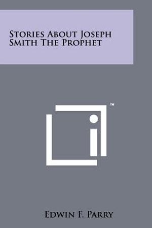 Stories About Joseph Smith The Prophet image number 0