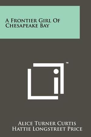 A Frontier Girl of Chesapeake Bay image number 0