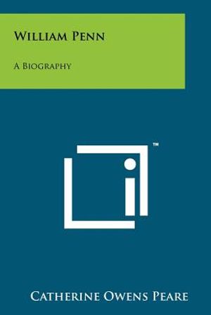William Penn: A Biography image number 0