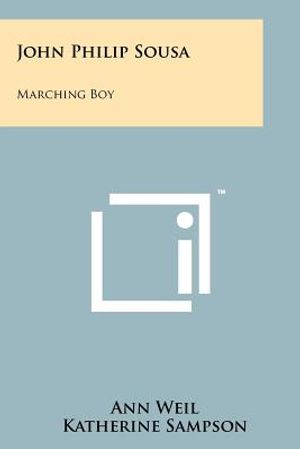 John Philip Sousa: Marching Boy image number 0