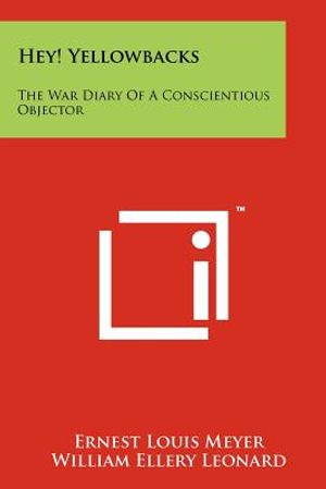 Hey! Yellowbacks: The War Diary of a Conscientious Objector image number 0