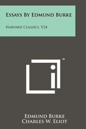 Essays by Edmund Burke: Harvard Classics, V24 image number 0