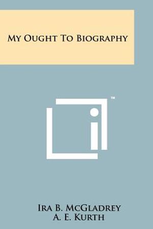 My Ought to Biography image number 0