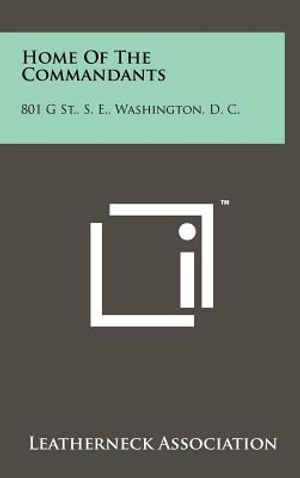 Home Of The Commandants: 801 G St., S. E., Washington, D. C. image number 0
