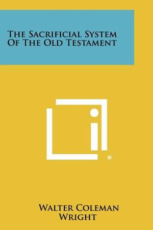 The Sacrificial System Of The Old Testament image number 0