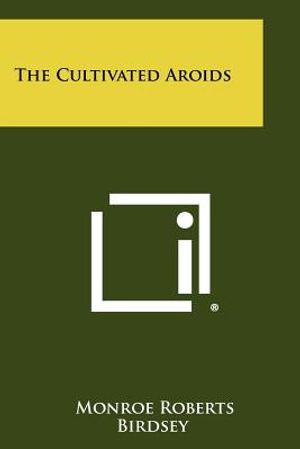 The Cultivated Aroids image number 0