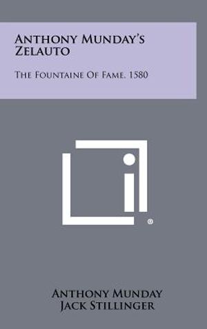 Anthony Munday's Zelauto: The Fountaine Of Fame, 1580 image number 0