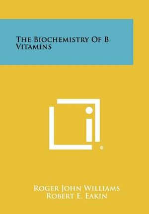 The Biochemistry Of B Vitamins image number 0