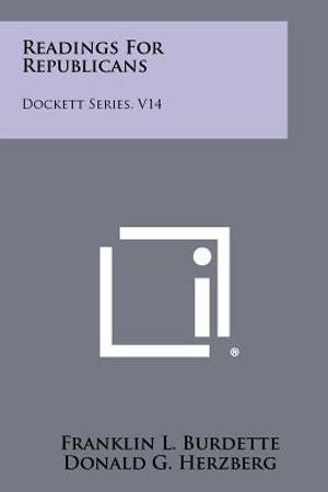 Readings for Republicans: Dockett Series, V14 image number 0